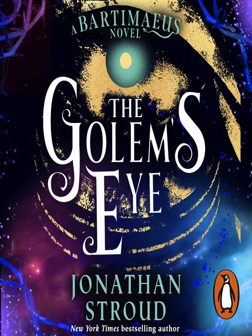 Title details for The Golem's Eye by Jonathan Stroud - Available